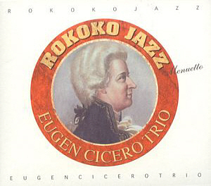 Eugen Cicero Trio / Rokoko Jazz Menuetto (홍보용)