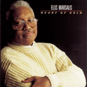 Ellis Marsalis / Heart of Gold
