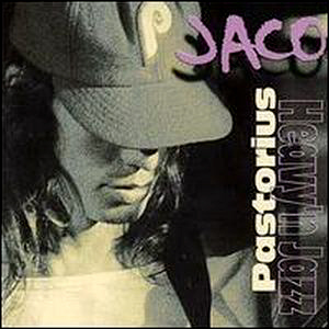 Jaco Pastorius / Heavy&#039;n Jazz