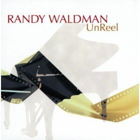 Randy Waldman / Unreel (홍보용)