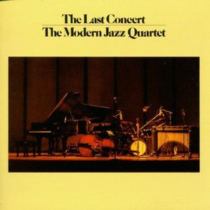 Modern Jazz Quartet / The Complete Last Concert (2CD)