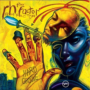 Roy Hargrove &amp; The Rh Factor / Hard Groove (미개봉)