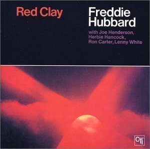 Freddie Hubbard / Red Clay (REMASTERED, 미개봉)