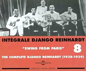 Django Reinhardt / Vol. 8: &quot;Swing From Paris&quot; 1938-1939 (2CD)