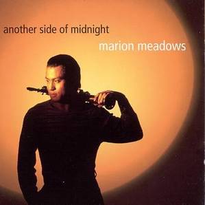 Marion Meadows / Another Side Of Midnight (홍보용)