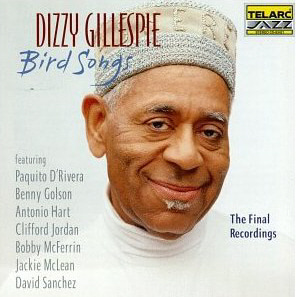 Dizzy Gillespie / Bird Songs: The Final Recordings (홍보용)