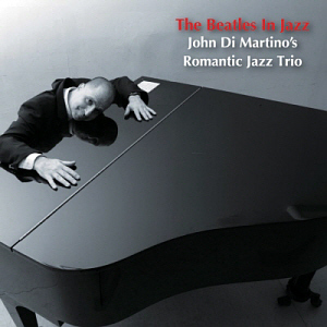 John Di Martino &amp; Romantic Jazz Trio / The Beatles In Jazz (스윙저널 골드) (미개봉)