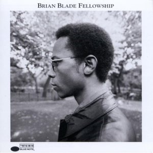 Brian Blade Fellowship / Brian Blade Fellowship