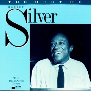 Horace Silver / The Best Of Horace Silver