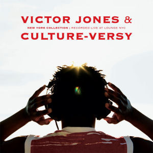 Victor Jones &amp; Culture-Versy / New York Collections (홍보용)