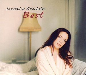 Josephine Cronholm / Best (DIGI-PAK, 홍보용)