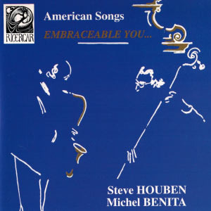 Steve Houben &amp; Michel Benita / American Songs: Embraceable You...