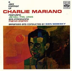 Charlie Mariano / A Jazz Portrait Of Charlie Mariano