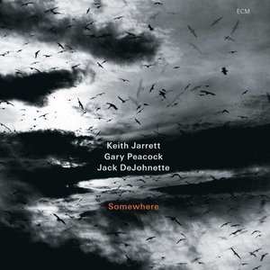 Keith Jarrett Trio / Somewhere