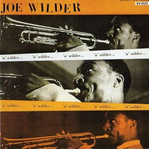 Joe Wilder / Wilder &#039;N&#039; Wilder 