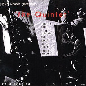 The Quintet (Charlie Parker, Dizzy Gillespie, Bud Powell, Charles Mingus, Max Roach) / Jazz At Massey Hall (SACD Hybrid) 