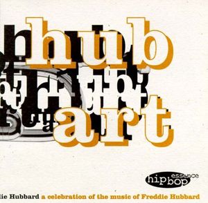 V.A. / Hub Art: A Celebration Of The Music Of Freddie Hubbard (홍보용)
