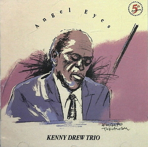 Kenny Drew Trio / Angel Eyes 