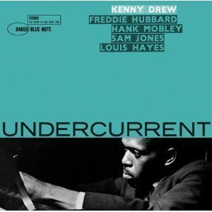 Kenny Drew / Undercurrent