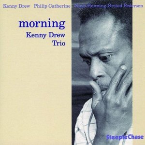 Kenny Drew / Morning