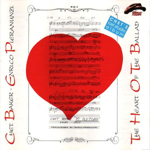Chet Baker &amp; Enrico Pieranunzi / The Heart Of The Ballad 
