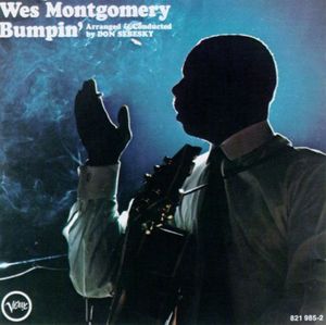 Wes Montgomery / Bumpin&#039;