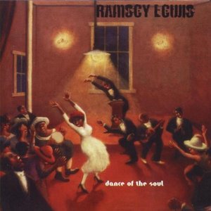 Ramsey Lewis / Dance Of The Soul
