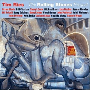 Tim Ries / The Rolling Stones Project