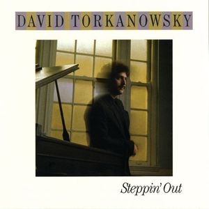 David Torkanowsky / Steppin&#039; Out