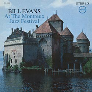 Bill Evans / At The Montreux Jazz Festival 