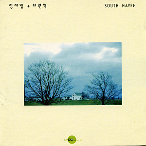 정재열 + 최원혁 / South Haven