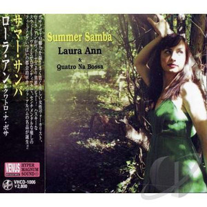 Laura Ann &amp; Quatro Na Bossa / Summer Samba (홍보용)