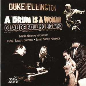 Claude Bolling Big Band / Duke Ellington / A Drum Is A Woman (홍보용)