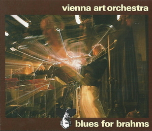 Vienna Art Orchestra / Blues For Brahms (2CD)