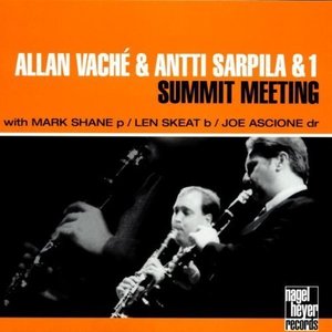 Allan Vache &amp; Antti Sarpila / Summit Meeting
