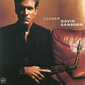 David Sanborn / Closer (미개봉)
