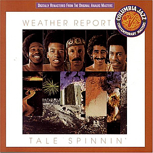 Weather Report / Tale Spinnin&#039; (REMASTERED)