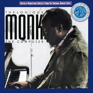 Thelonious Monk / The Composer