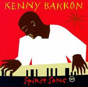 Kenny Barron / Spirit Song