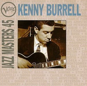 Kenny Burrell / Verve Jazz Masters 45