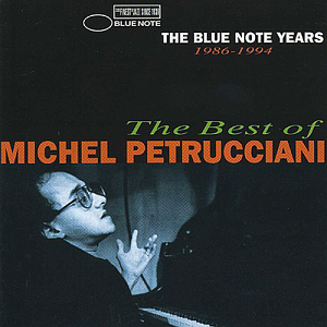 Michel Petrucciani / Best Of Michel Petrucciani - Blue Note Years