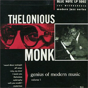 Thelonious Monk / Genius Modern Music Vol. 1 (RVG)