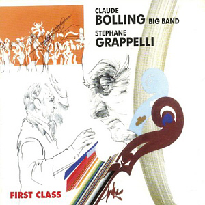 Claude Bolling &amp; Stephane Grappelli / First Class