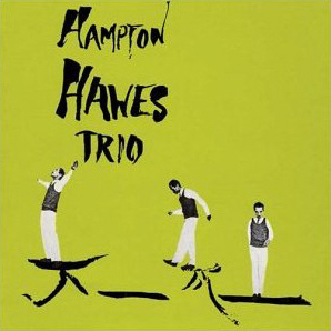 Hampton Hawes / Hampton Hawes Trio Vol.1 (미개봉)