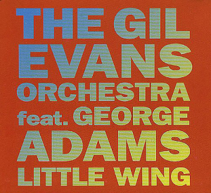 Gil Evans / Little Wing (미개봉)