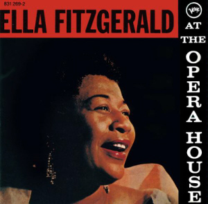 Ella Fitzgerald / At The Opera House (With Oscar Peterson)