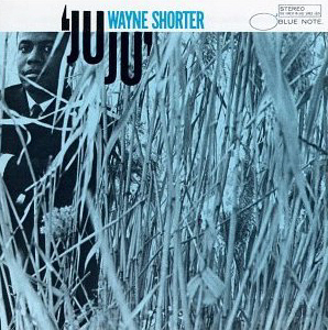 Wayne Shorter / Juju