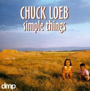 Chuck Loeb / Simple Things
