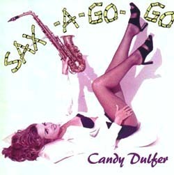 Candy Dulfer / Sax A Go Go