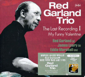 Red Garland Trio / The Last Recording I: My Funny Valentine